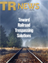 July-August 2019: Toward Railroad Trespassing Solutions