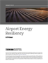 Airport Energy Resiliency: A Primer