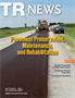 May-June 2022: Pavement Preservation, Maintenance, and Rehabilitation