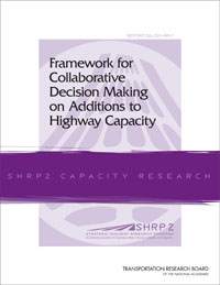 Framework for Collaborative Decision Making on Additions to Highway Capacity