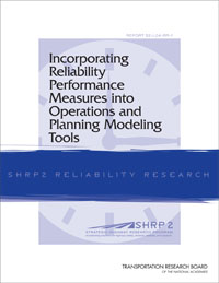 Incorporating Reliability Performance Measures into Operations and Planning Modeling Tools