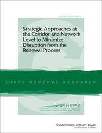 Strategic Approaches at the Corridor and Network Level to Minimize Disruption from the Renewal Process