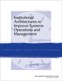 Institutional Architectures to Improve Systems Operations and Management