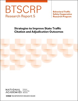 Strategies to Improve State Traffic Citation and Adjudication Outcomes