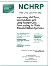 Improving Mid-Term, Intermediate, and Long-Range Cost Forecasting for State Transportation Agencies