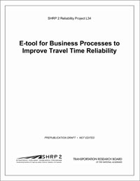 E-tool for Business Processes to Improve Travel Time Reliability