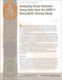 Analyzing Driver Behavior Using Data from the SHRP 2 Naturalistic Driving Study