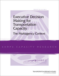 Executive Decision Making for Transportation Capacity: The Multiagency Context