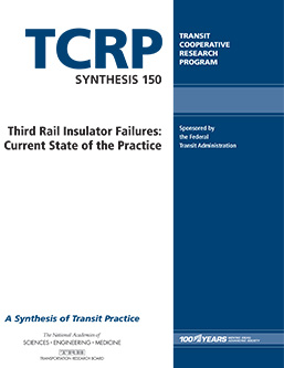 Third Rail Insulator Failures: Current State of the Practice
