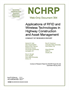Applications of RFID and Wireless Technologies in Highway Construction and Asset Management: Conduct of Research Report
