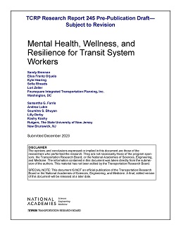 Mental Health, Wellness, and Resilience for Transit System Workers